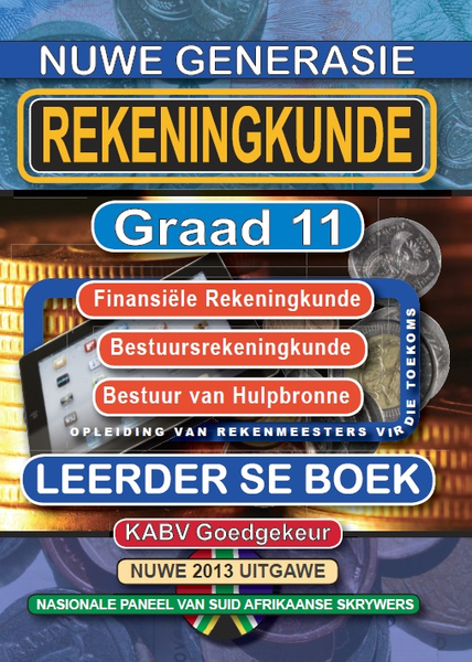 Nuwe Generasie Rekeningkunde Graad 11 Leerder Boek (3 Year License)