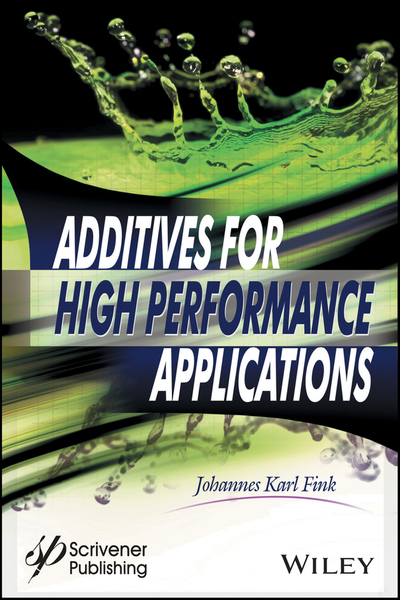 Additives for High Performance Applications