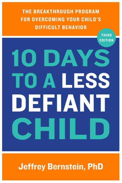 10 Days to a Less Defiant Child