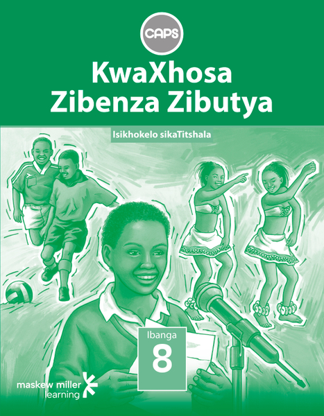 KwaXhosa Zibenza Zibutya (IsiXhosa HL) Grade 8 Teacher's Guide ePDF (1-year licence)