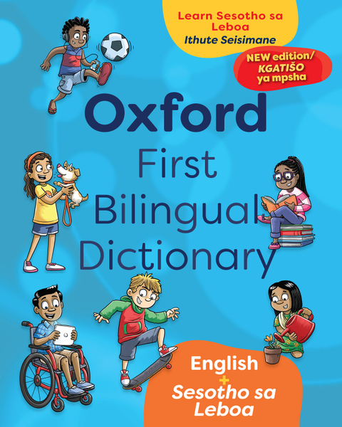 Oxford First Bilingual Dictionary: Sesotho sa Leboa & English 2e