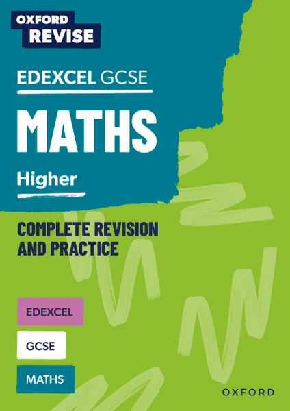 Oxford Revise: Edexcel GCSE Maths Higher
