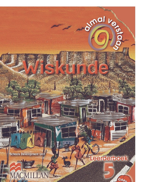 Almal Verstaan Wiskunde Graad 5 Leerderboek