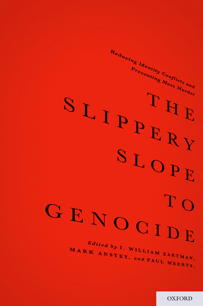 The ^ASlippery Slope to Genocide