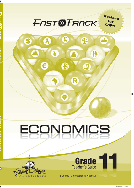 Fasttrack Economics Grade 11 Teacher'S Guide