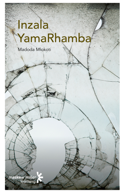 Inzala YamaRhamba (IsiXhosa First Additional Language Grade 12: Drama) ePUB (perpetual licence)