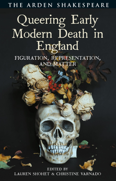 Queering Early Modern Death in England