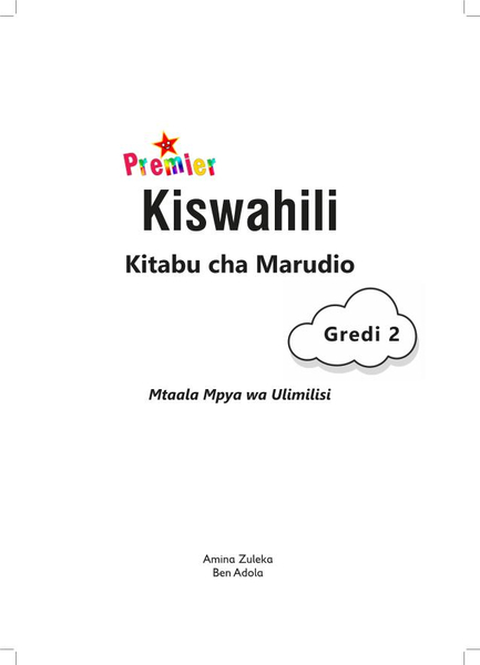 Premier Kiswahili Kitabu cha Mazoezi Gredi ya 2