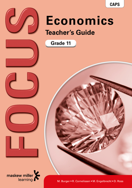 Focus Economics Grade 11 Teacher's Guide ePDF (perpetual licence)
