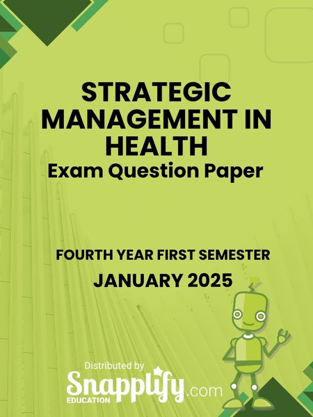 Strategic Management In Health Fourth Year January 2025
