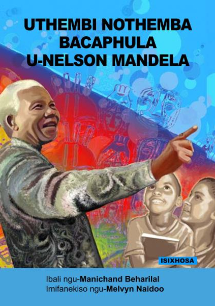 UTHEMBI NOTHEMBA BACAPHULA U-NELSON MANDELA