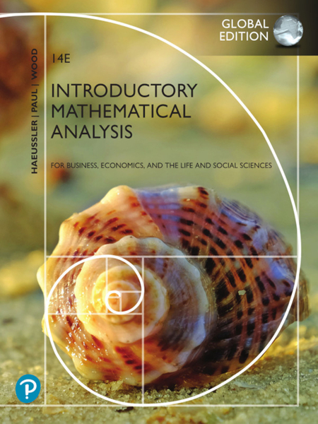 Introductory Mathematical Analysis for Business, Economics, and the Life and Social Sciences, Global Edition