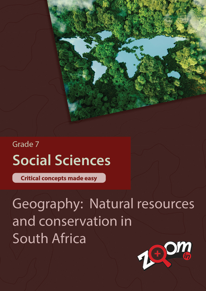 Social Sciences  Grade 7 Topic 6: Geography: Natural resources and conservation in South Africa. Visually rich, interactive content with fun activites and language support.