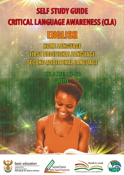 Study Guide: Critical Language Analysis English Home Language First and Second Additional Language Grade 10 - 12