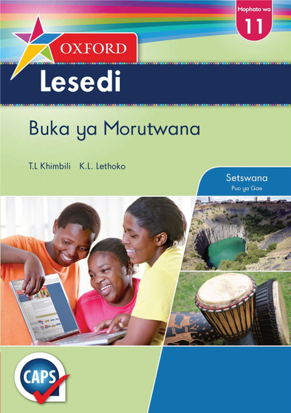 Oxford Lesedi Grade 11 Learner's Book Setswana (1-Year)