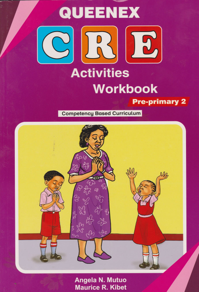 Queenex Christian Religious Education Activities Workbook for Pre- Primary 2