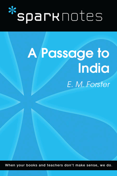 A Passage to India (SparkNotes Literature Guide)