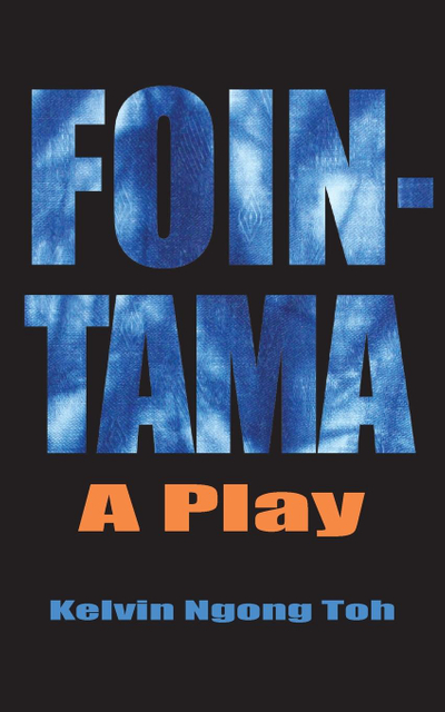 Ngong Toh: Fointama: A Play