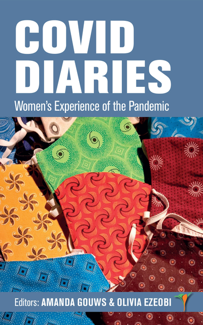 COVID: Diaries: Womens’s Experience of the Pandemic