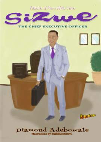 Sizwe: The Chief Executive Officer