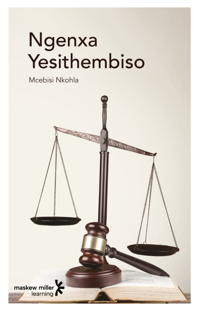 Ngenxa Yesithembiso (IsiXhosa Home Language Grade 11: Novel) ePDF (perpetual licence)
