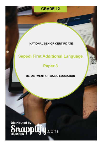 Sepedi First Additional Language Paper 3 Grade 12 November 2020