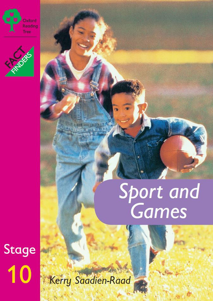 Oxford Reading Tree: Sport and Games  (ORT Fact Finder)