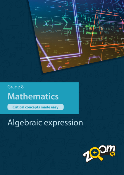 Mathematics  Grade 8 Topic 5: Algebraic expression. Visually rich, interactive content with fun activites and language support.