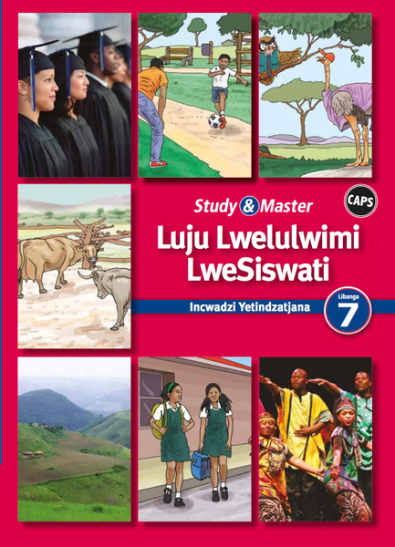 Study & Master Luju Lwelulwimi LweSiswati Incwadzi Yetindzatjana Libanga 7 (1 year) Adobe Edition