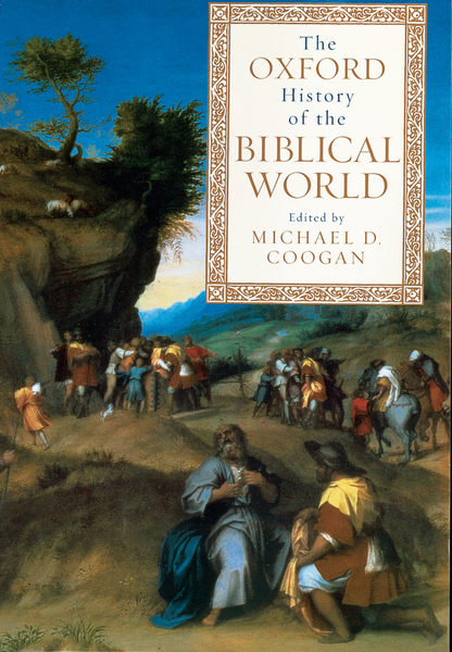 The Oxford History of the Biblical World