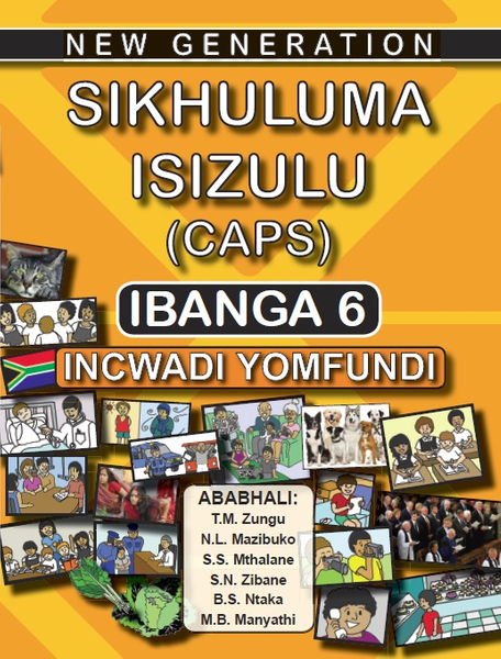 New Generation Sikhuluma Isizulu Grade 6 Learner Book