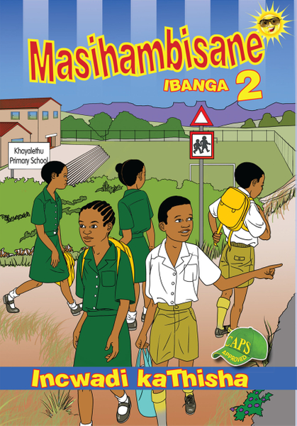 E MASIHAMBISANE GRADE 2 TEACHERS RESOURCE