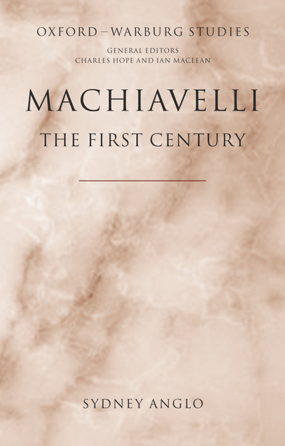 Machiavelli - The First Century