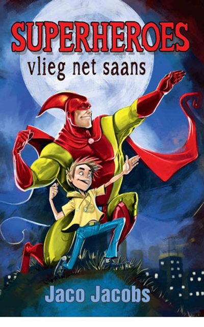 Superheroes vlieg net saans