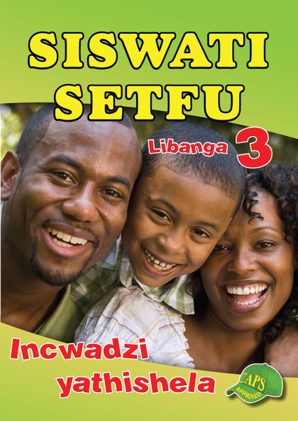E SISWATI SETFU GRADE 3 TEACHERS RESOURCE