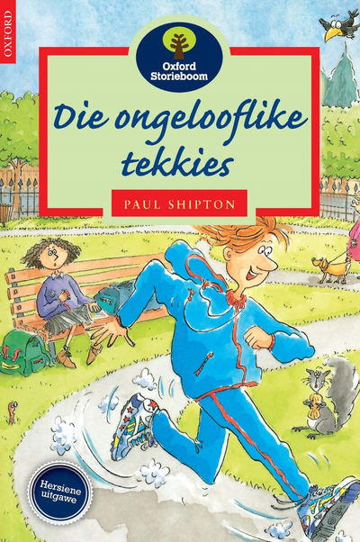 Oxford Storieboom Fase 13 Die ongelooflike tekkies