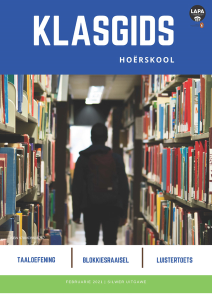 Klasgids Februarie 2021 Hoërskool Silwer