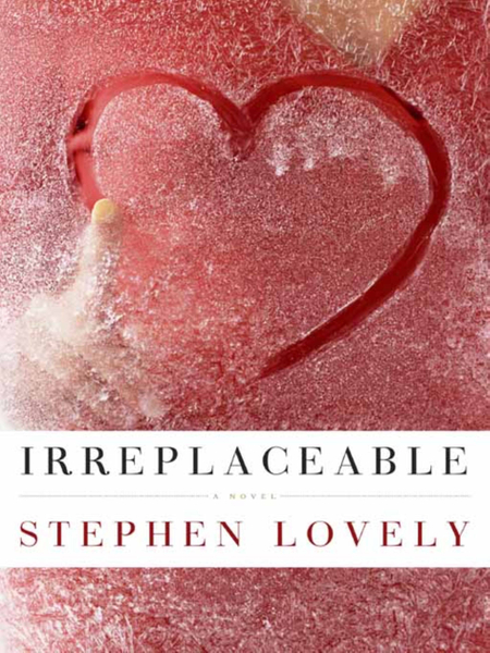 Irreplaceable