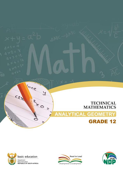 Study Guide: Technical Mathematics - Analytical Geometry Grade 12