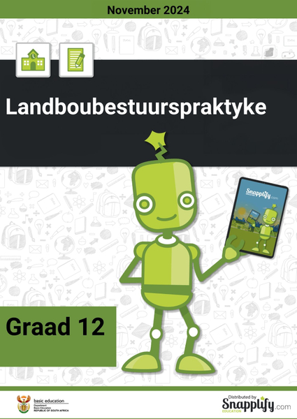 Landboubestuurspraktyke Graad 12 November 2024
