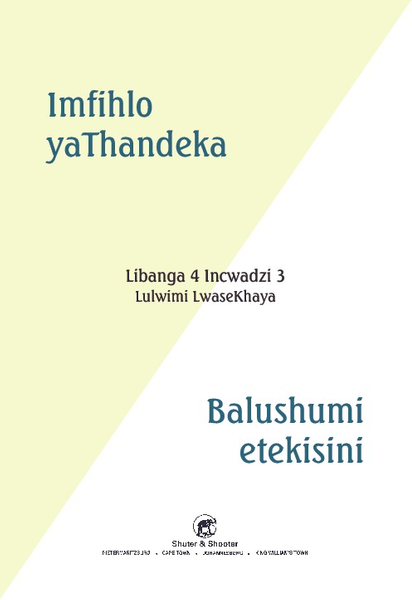 E SISWATI GRADED READER:GR4 BK 3 IMFIHLO YATHANDEKA/BAL