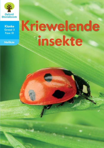 Oxford Storieboom Klanke Niefiksie Boek 14: Graad 3 Fase 10 Kriewelende insekte