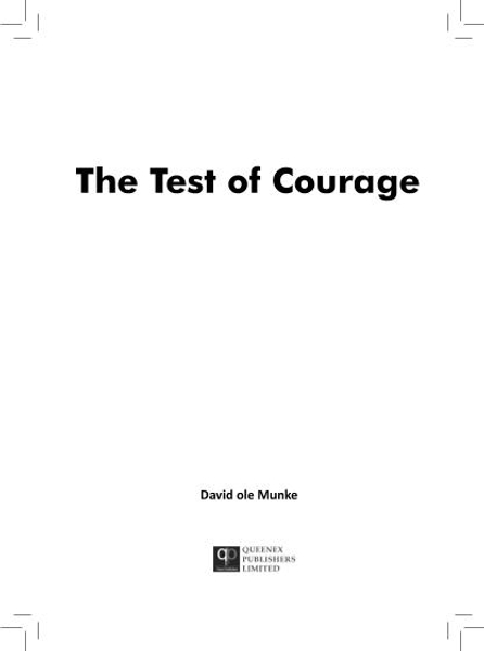 The Test of Courage