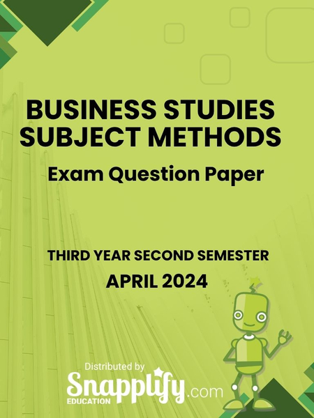 Business Studies Subject Methods Third Year April 2024