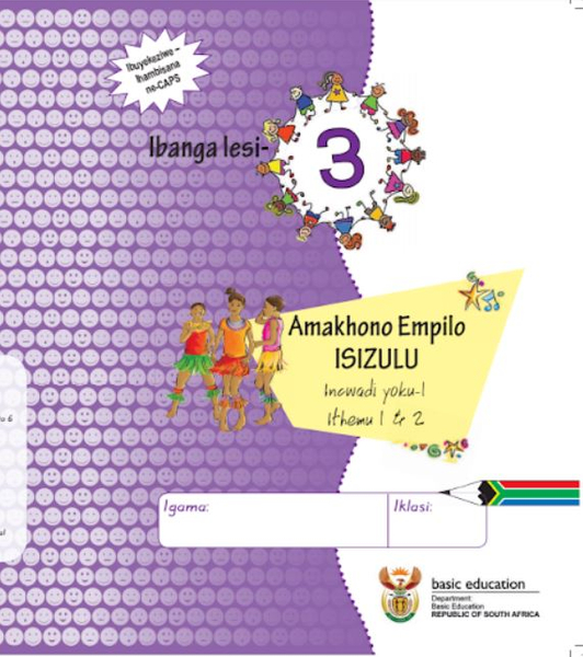 Grade 3 Life Skills - IsiZulu (Book 1)