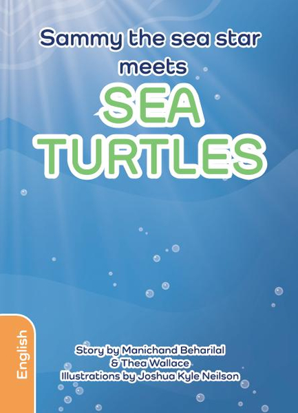 Sammy the sea star meets SEA TURTLES