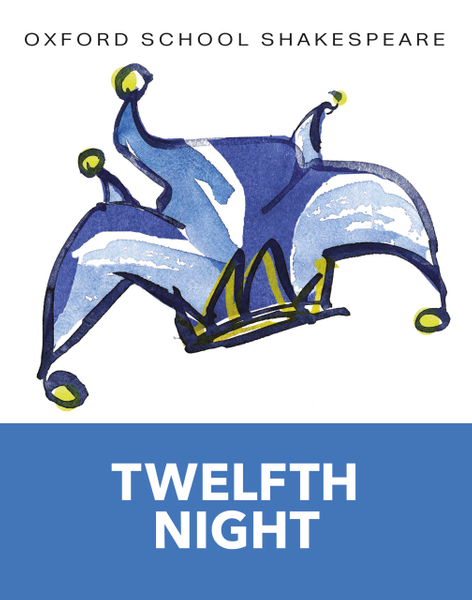 Oxford School Shakespeare: Twelfth Night ebook