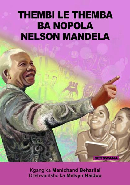 THEMBI LE THEMBA BA NOPOLA NELSON MANDELA