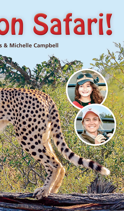 Let’s Go on Safari!