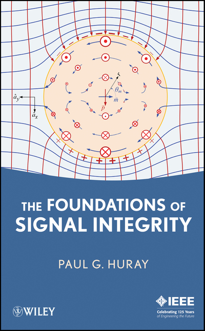 The Foundations of Signal Integrity